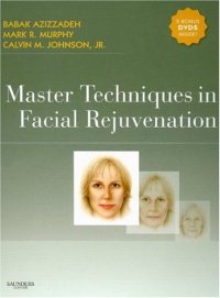 Master Techniques In Facial Rejuvenation