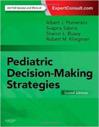Pediatric Decision-Making Strategies